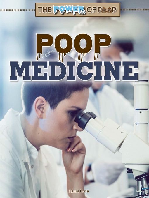 Title details for Poop Medicine by Laura Loria - Available